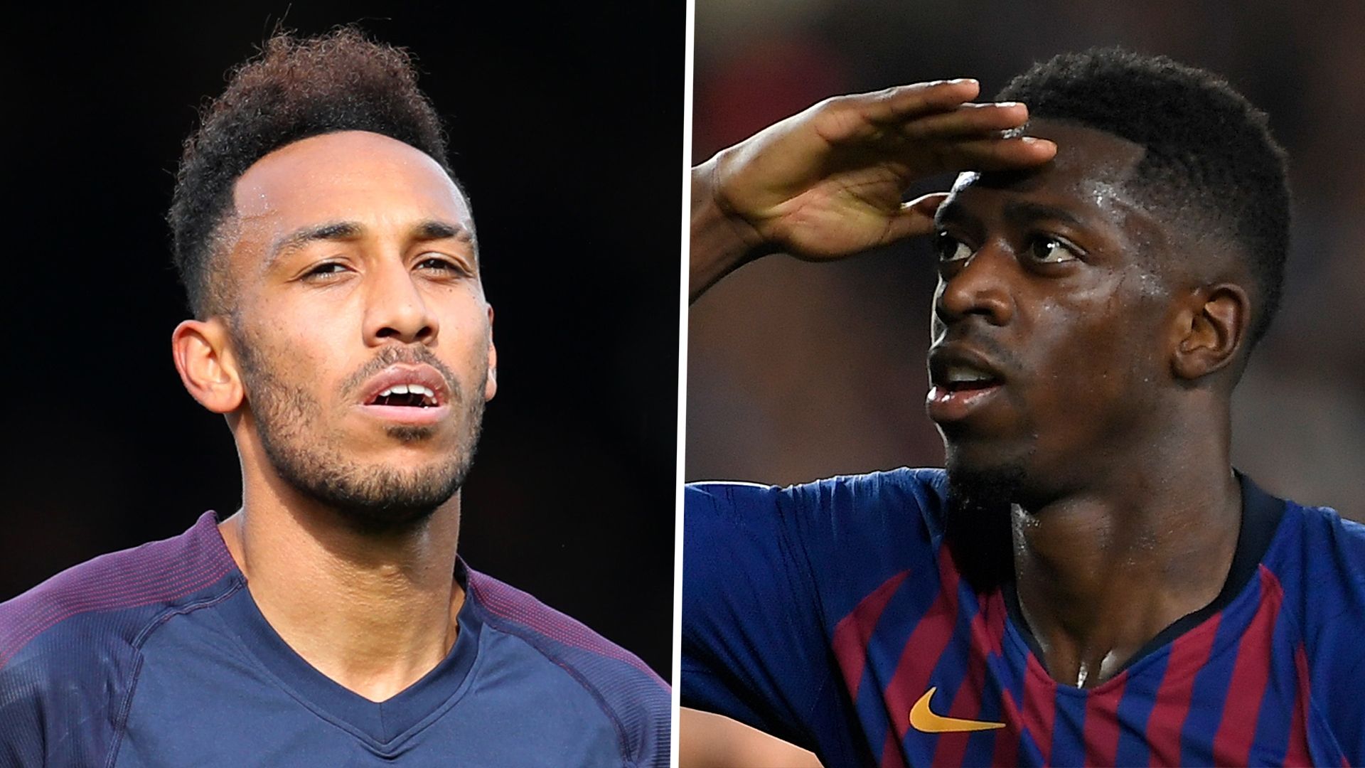 Pierre-Emerick Aubameyang, Ousmane Dembele