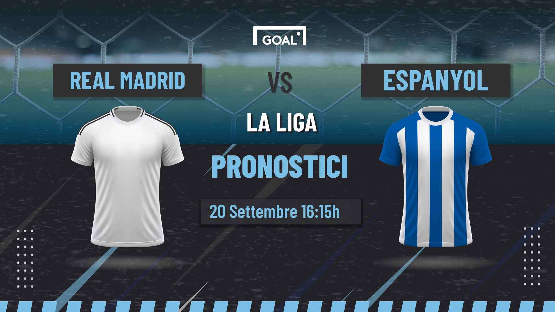 pronostici Real Madrid - Espanyol