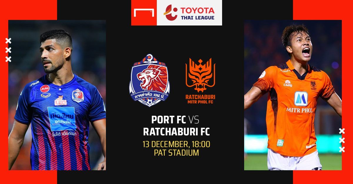 TOYOTA THAI LEAGUE PREVIEW : การท่าเรือ เอฟซี - ราชบุรี มิตรผล เอฟซี