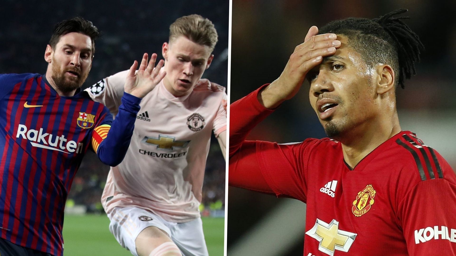 Lionel Messi Scott McTominay Chris Smalling Barcelona Manchester United