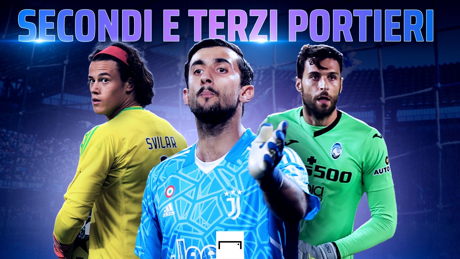 Secondi e terzi portieri