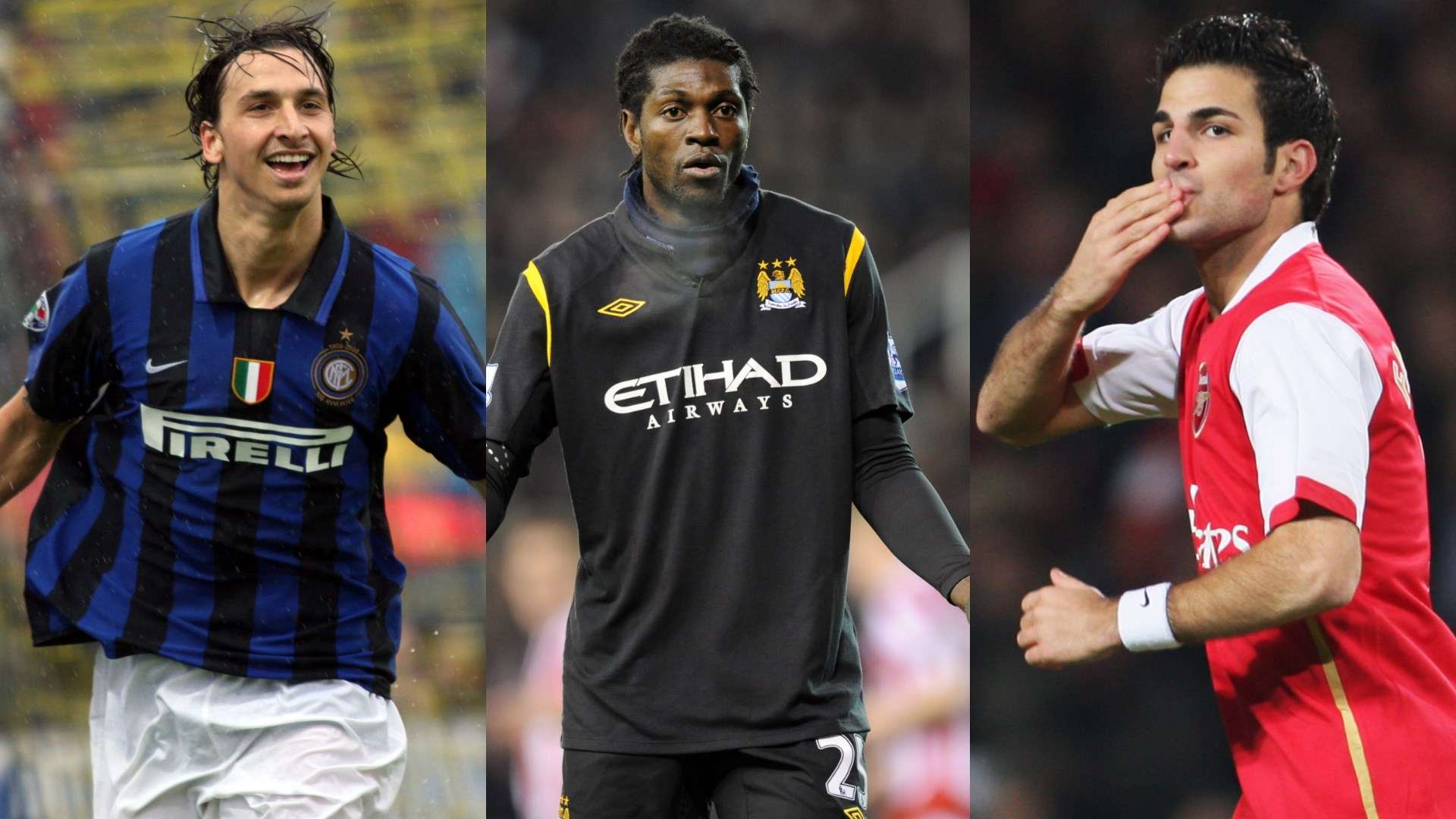 Zlatan Ibrahimovic Adebayor Fabregas