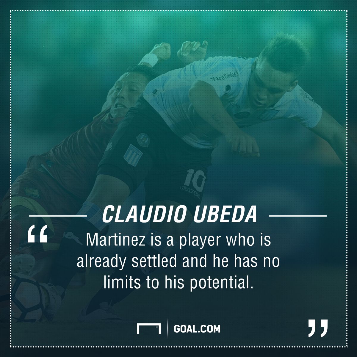 Lautaro Martinez quote