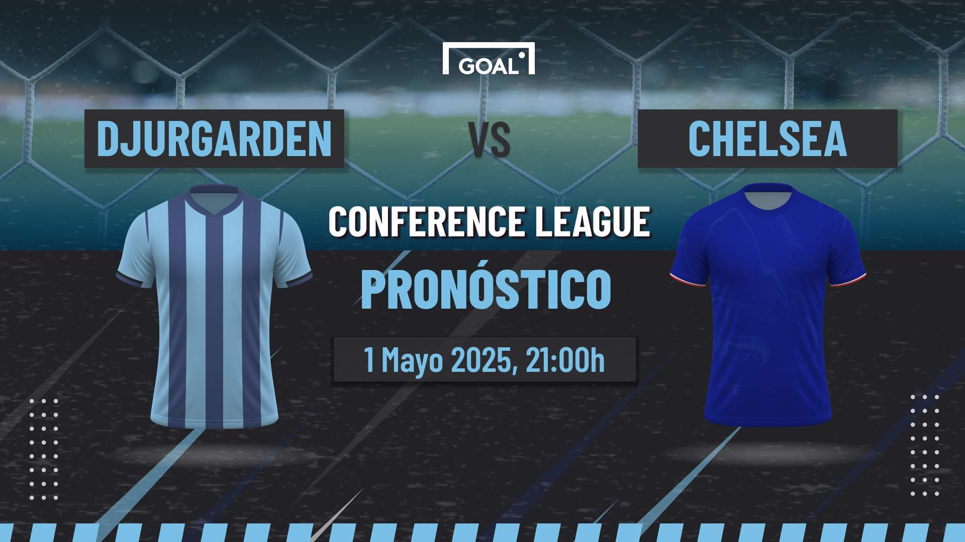 Djurgarden vs Chelsea Pronóstico y Apuestas Conference League | 01/05/25