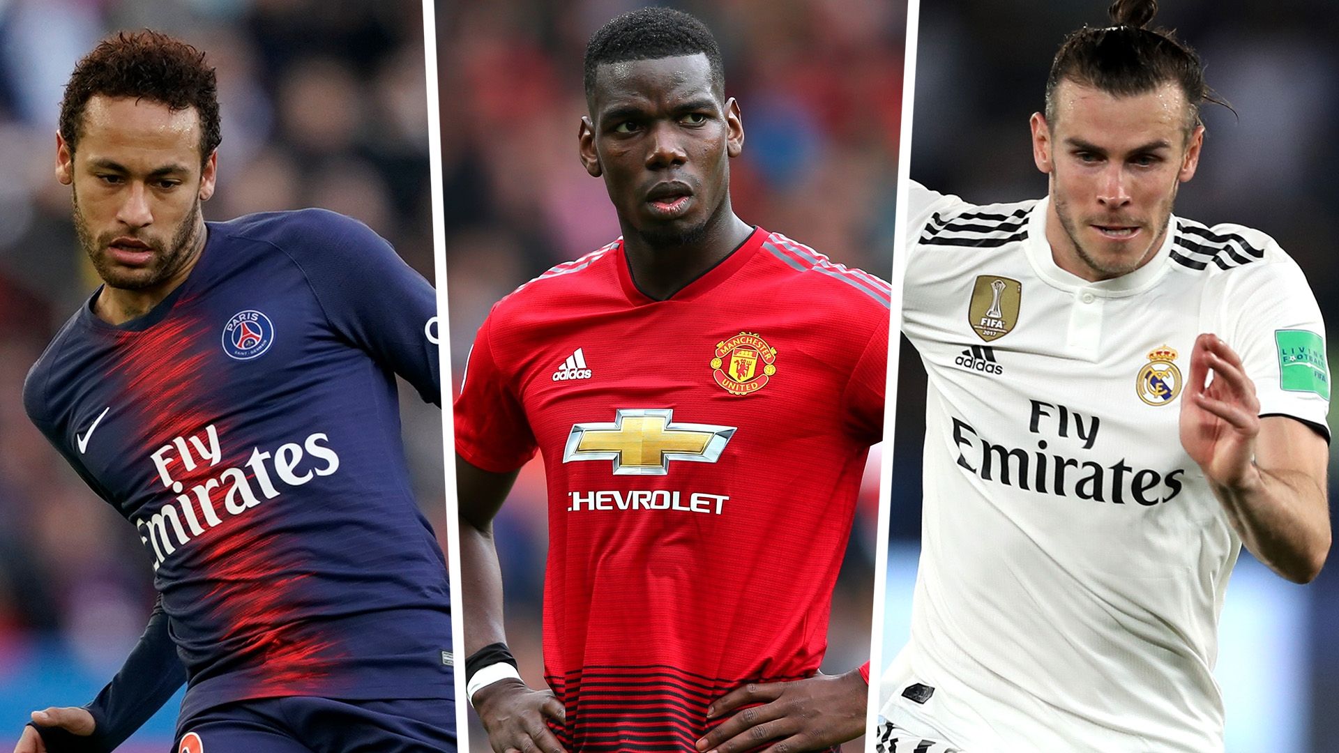 Neymar Paul Pogba Gareth Bale