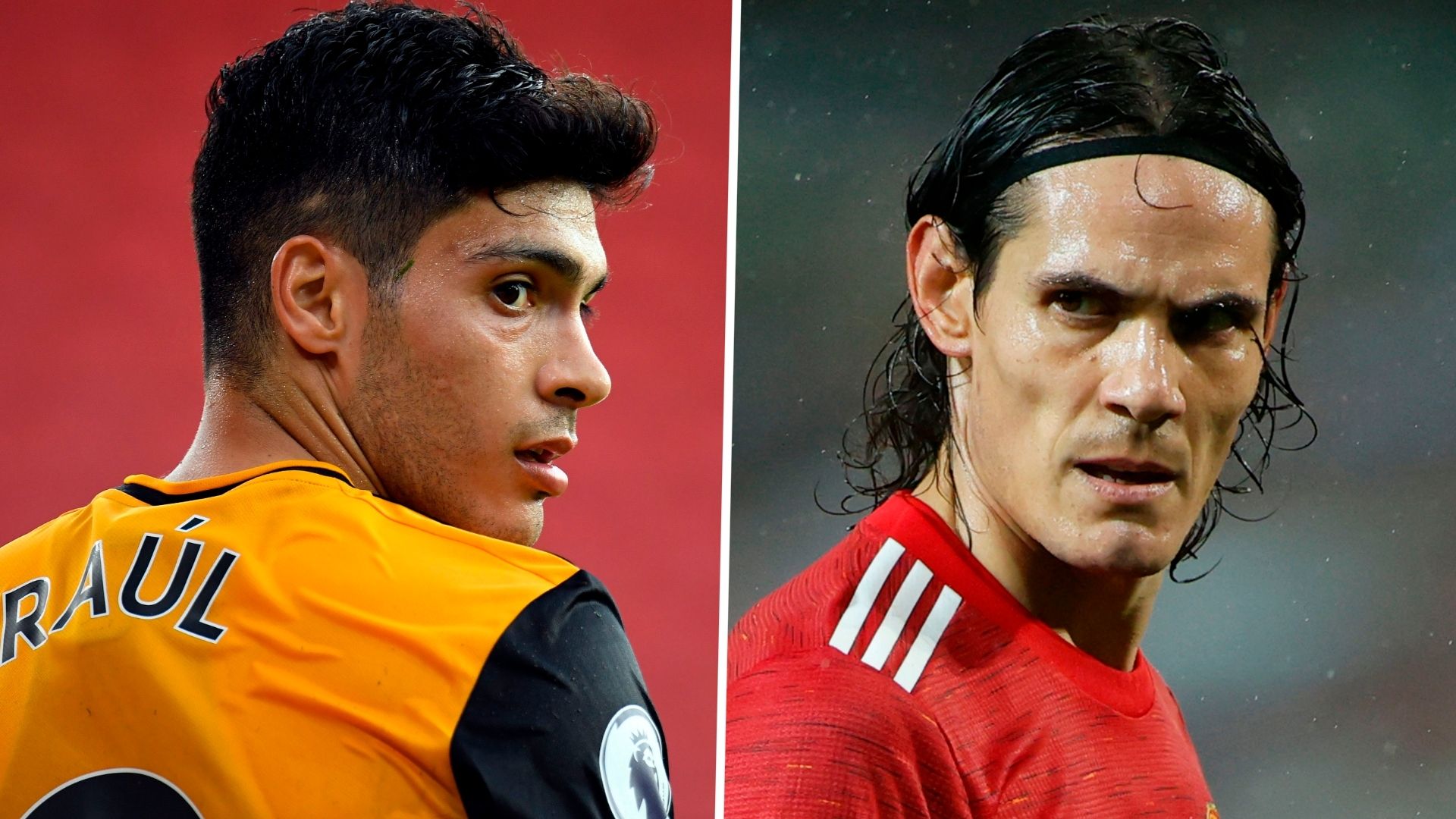 Raul Jimenez Edinson Cavani