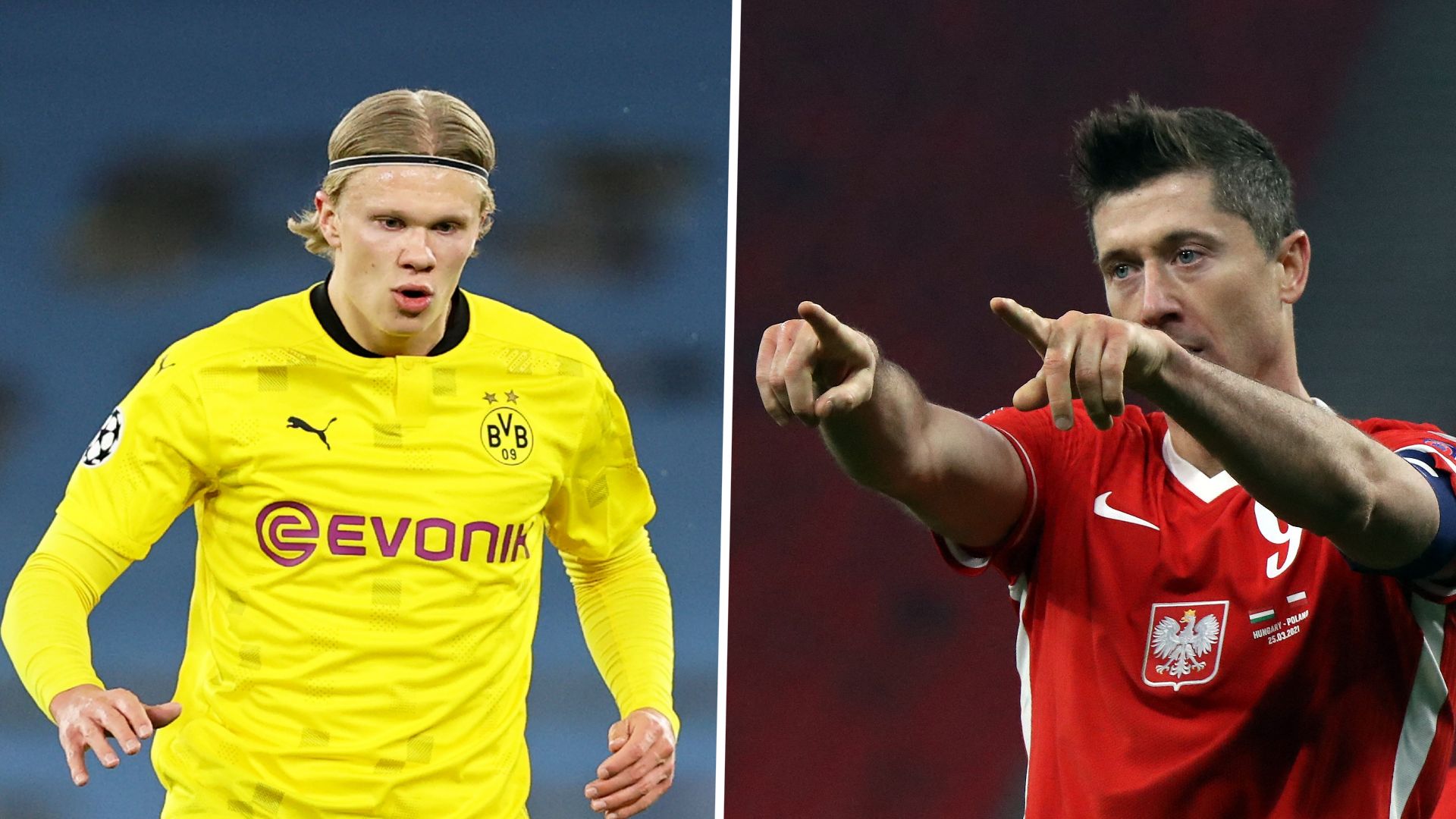 Erling Haaland & Robert Lewandowski
