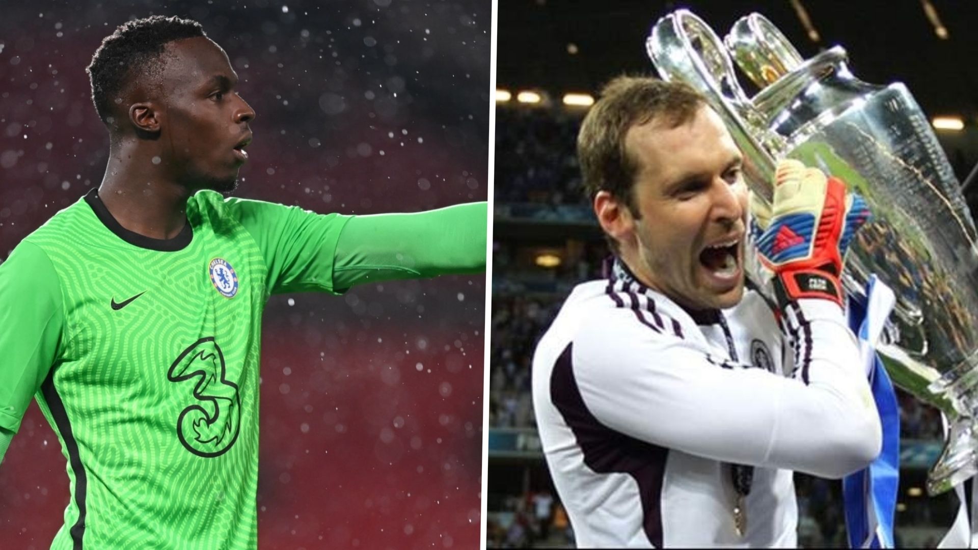 Edouard Mendy, Petr Cech - Chelsea