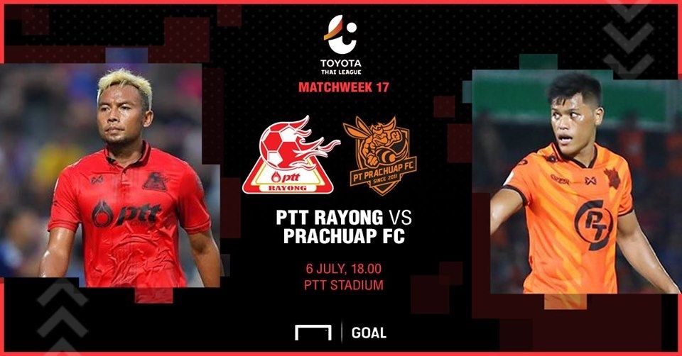 PREVIEW TOYOTA THAI LEAGUE : พีทีที ระยอง - พีที ประจวบ