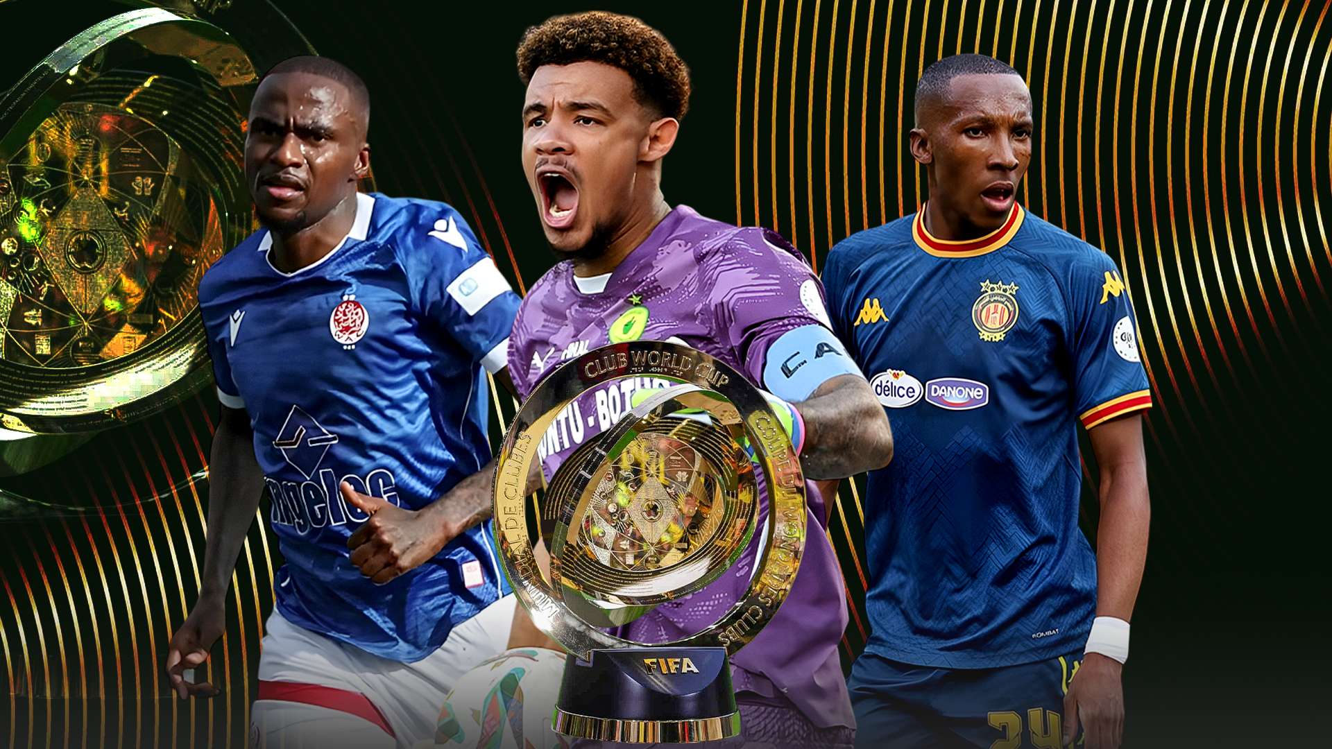 Ronwen Williams of Mamelodi Sundowns, Elias Mokwana of Esperance) & Thembinkosi Lorch of Wydad 16-9