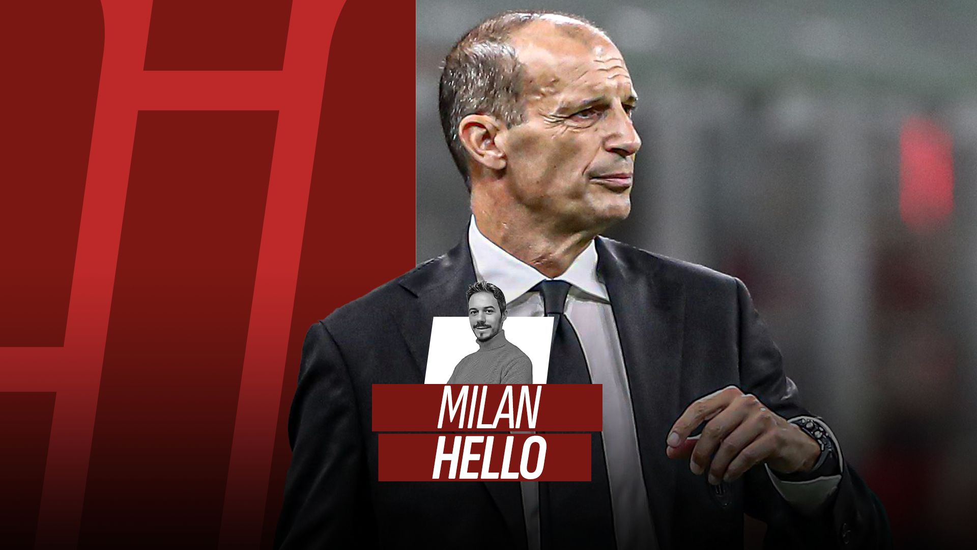 CM grafica Longoni Milan Hello Allegri 16 9