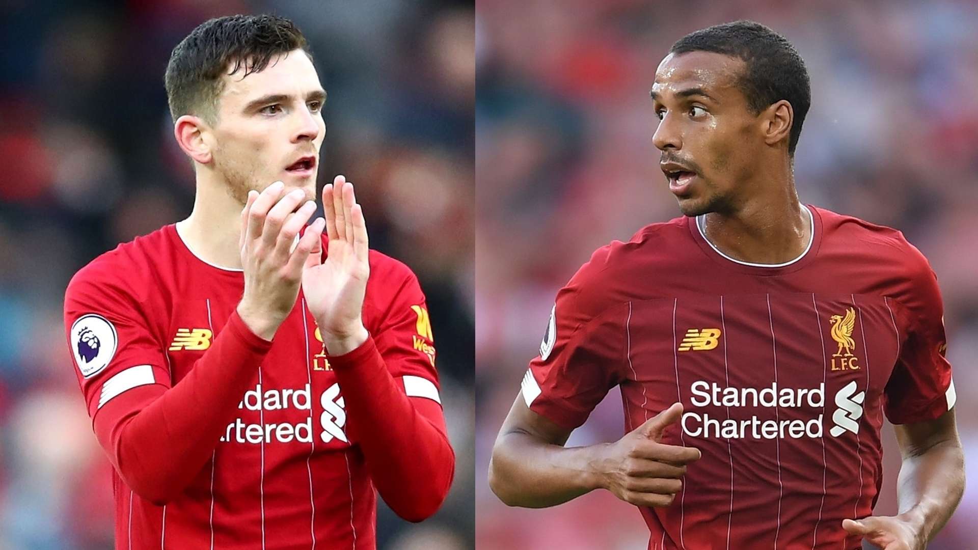 Andrew Robertson & Joël Matip - Liverpool