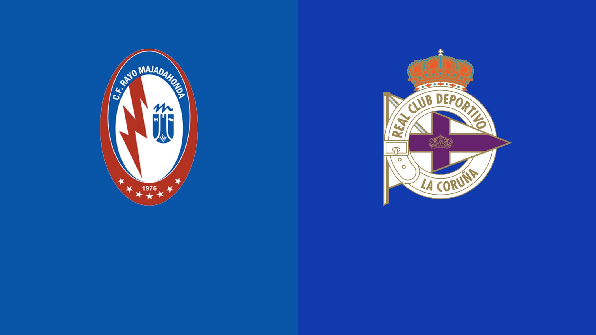 Rayo Majadahonda vs. Deportivo La Coruña