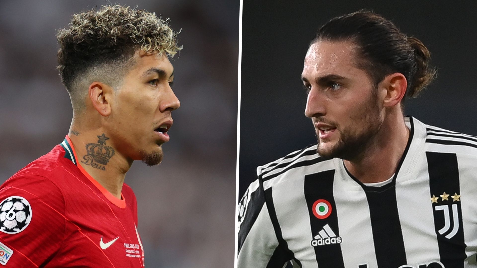 Roberto Firmino Adrien Rabiot