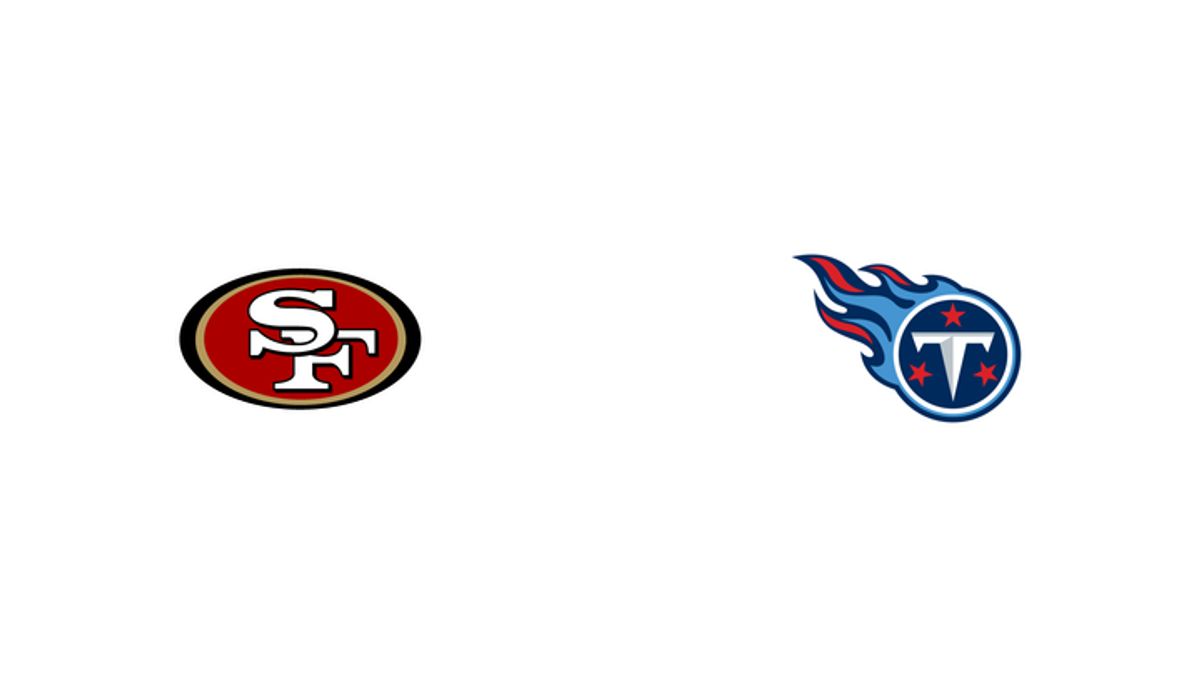 San Francisco 49ers vs Tennessee Titans