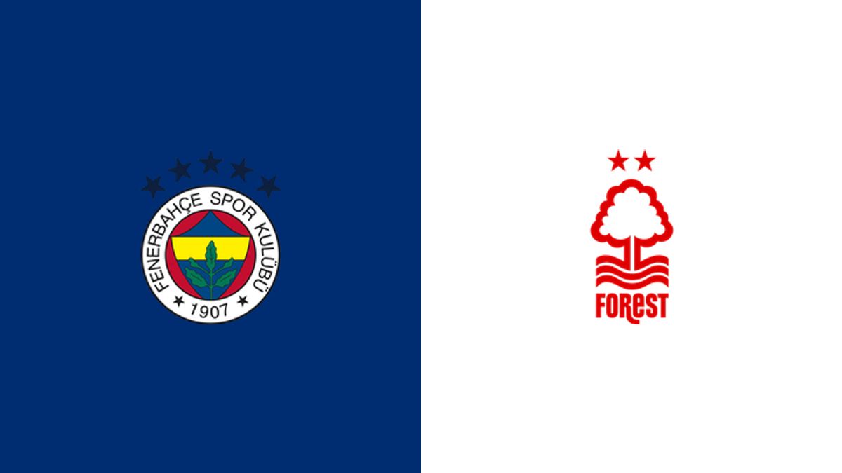 Fenerbahce vs Nottingham Forest