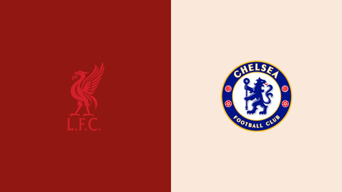 Liverpool vs Chelsea