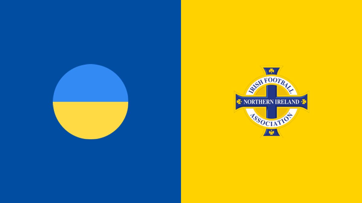 Ukraine vs Northern Ireland