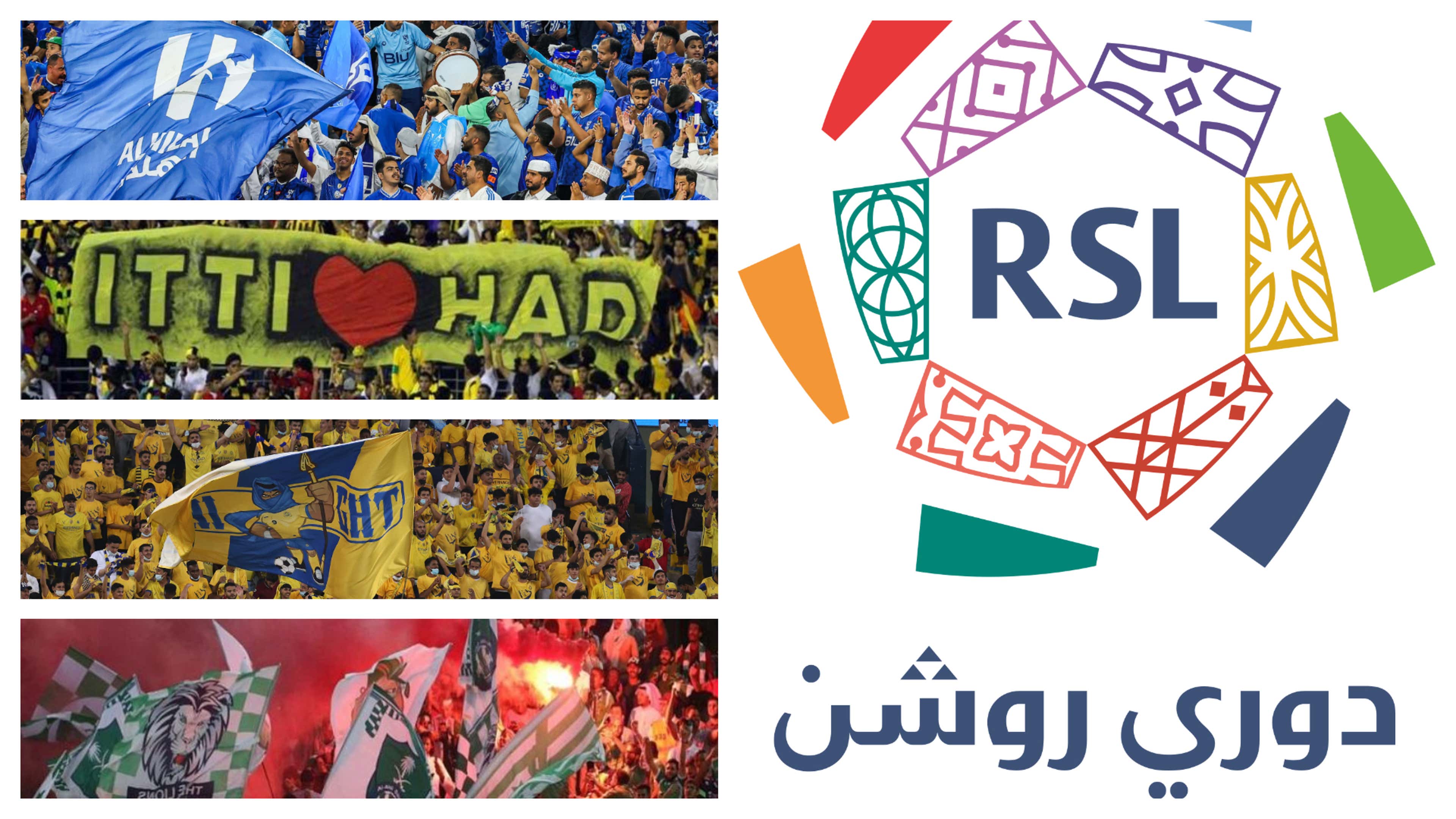 Saudi League RSL 2023-2024 Hilal Nassr Ittihad Ahli Fans
