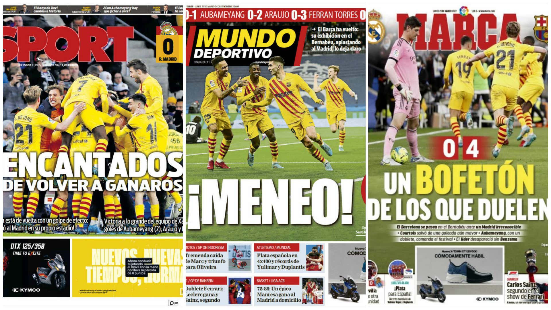 Las portadas de la prensa deportiva hoy 21 de marzo de 2022: El Barcelona  de Xavi golea y deja tocado al Real Madrid de Ancelotti 