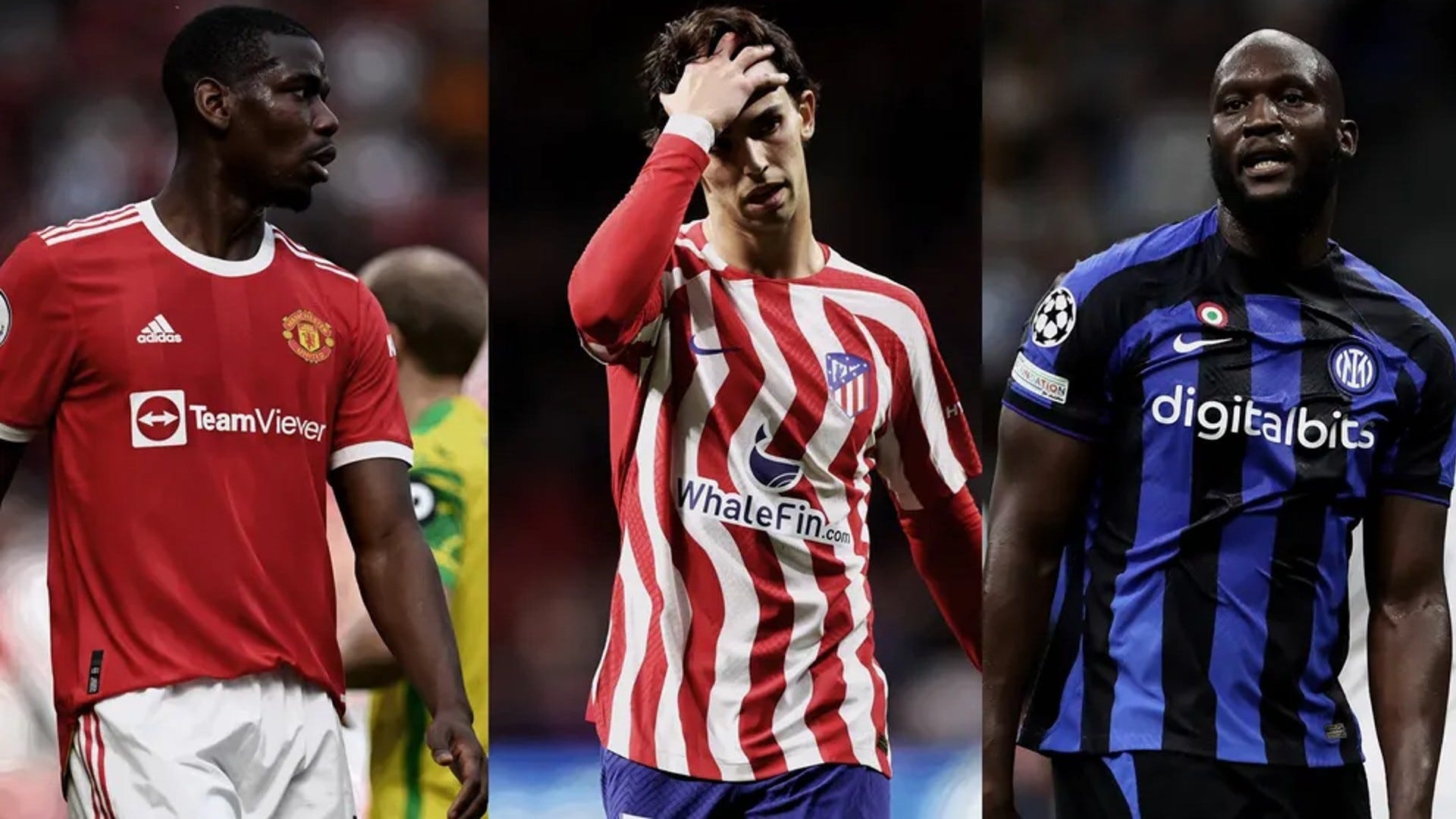 Pogba, Felix, Lukaku & the most expensive transfer flops in football history   UK