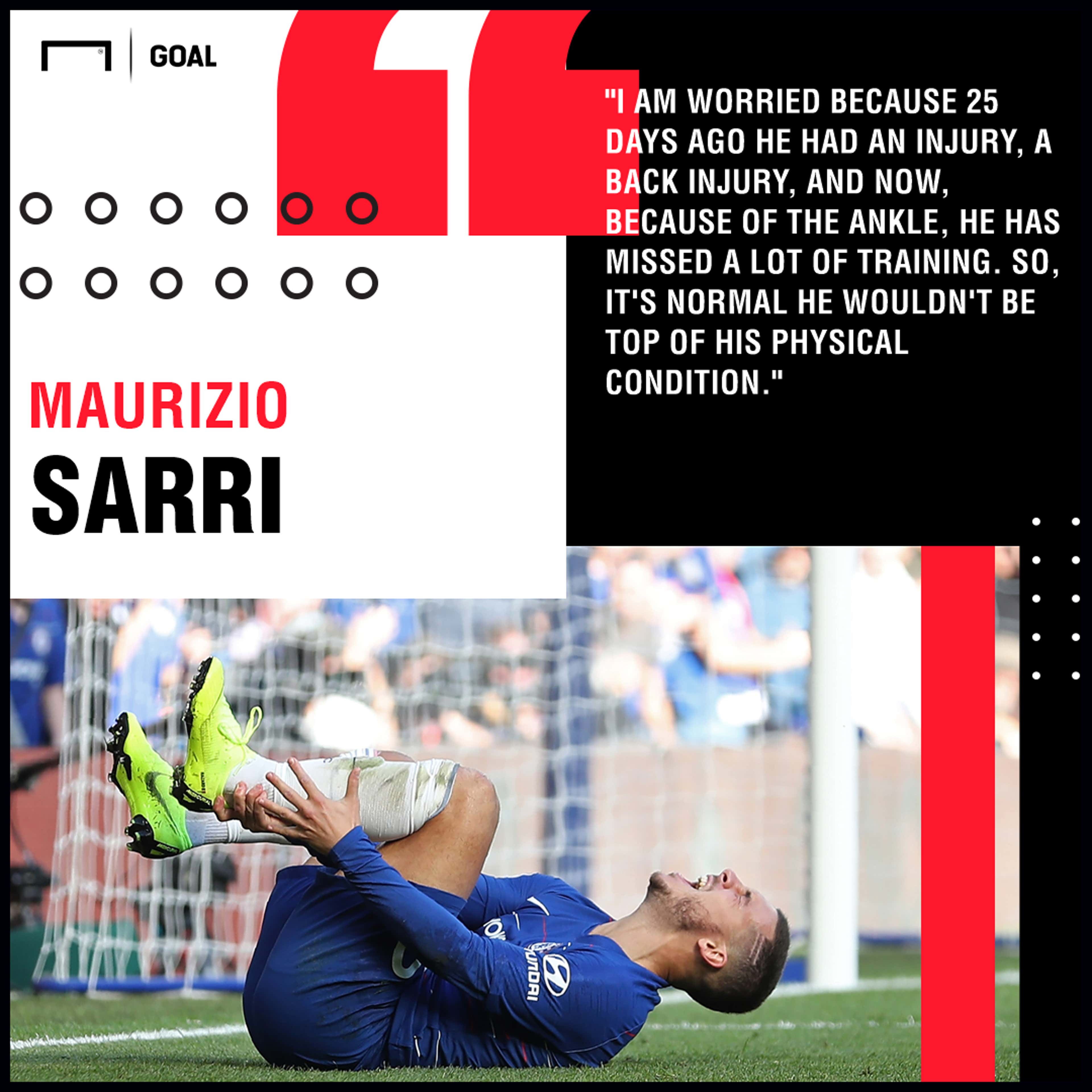 Eden Hazard Sarri injuries PS