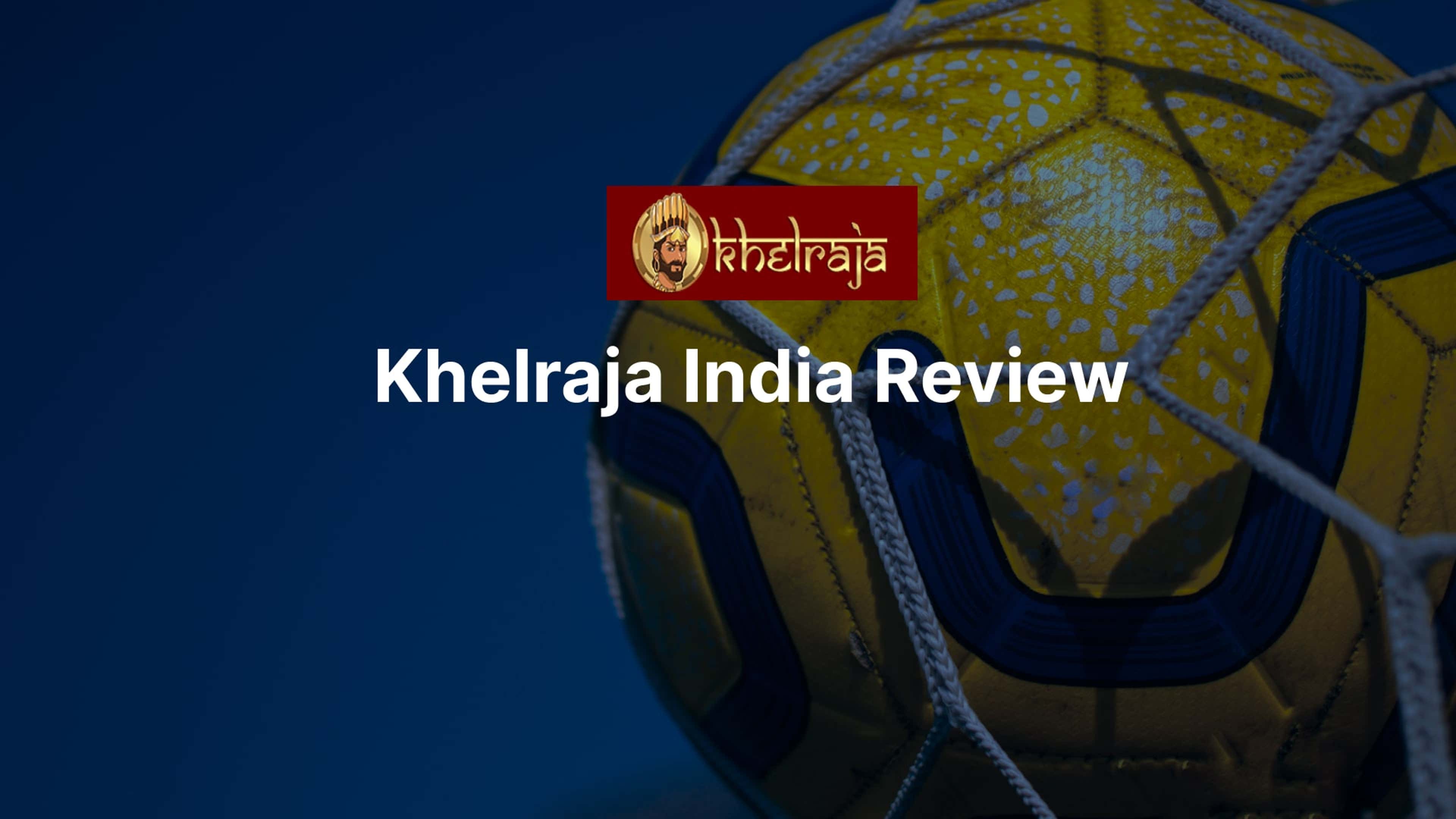 Khelraja review