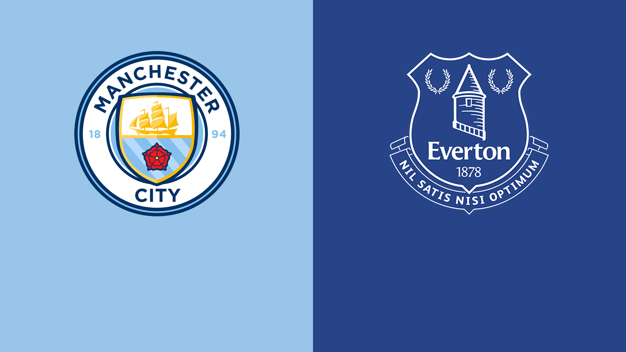 Manchester City vs Everton Lineups and LIVE Updates Goal