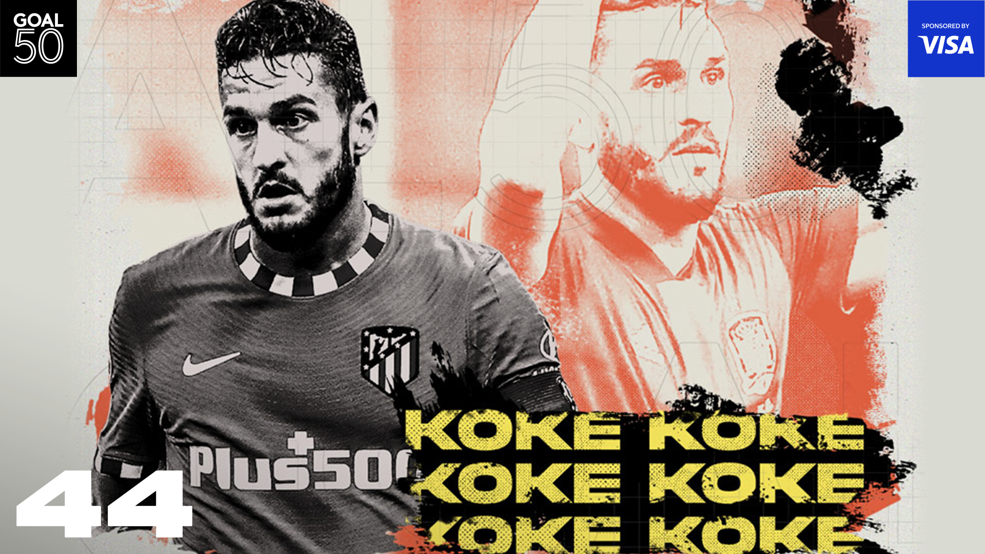 Koke Goal50 2021