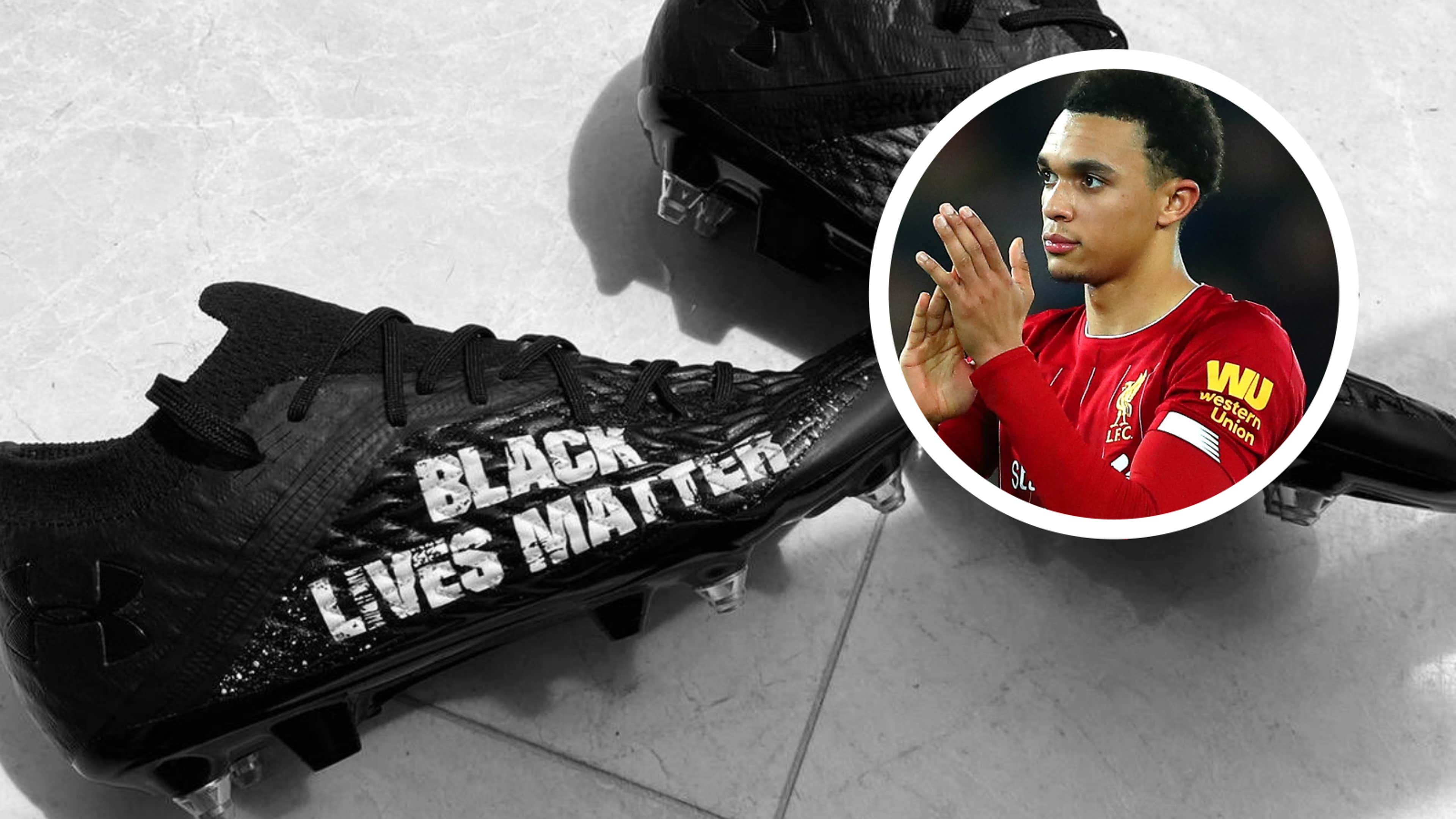 Trent Alexander-Arnold Black Lives Matter boots
