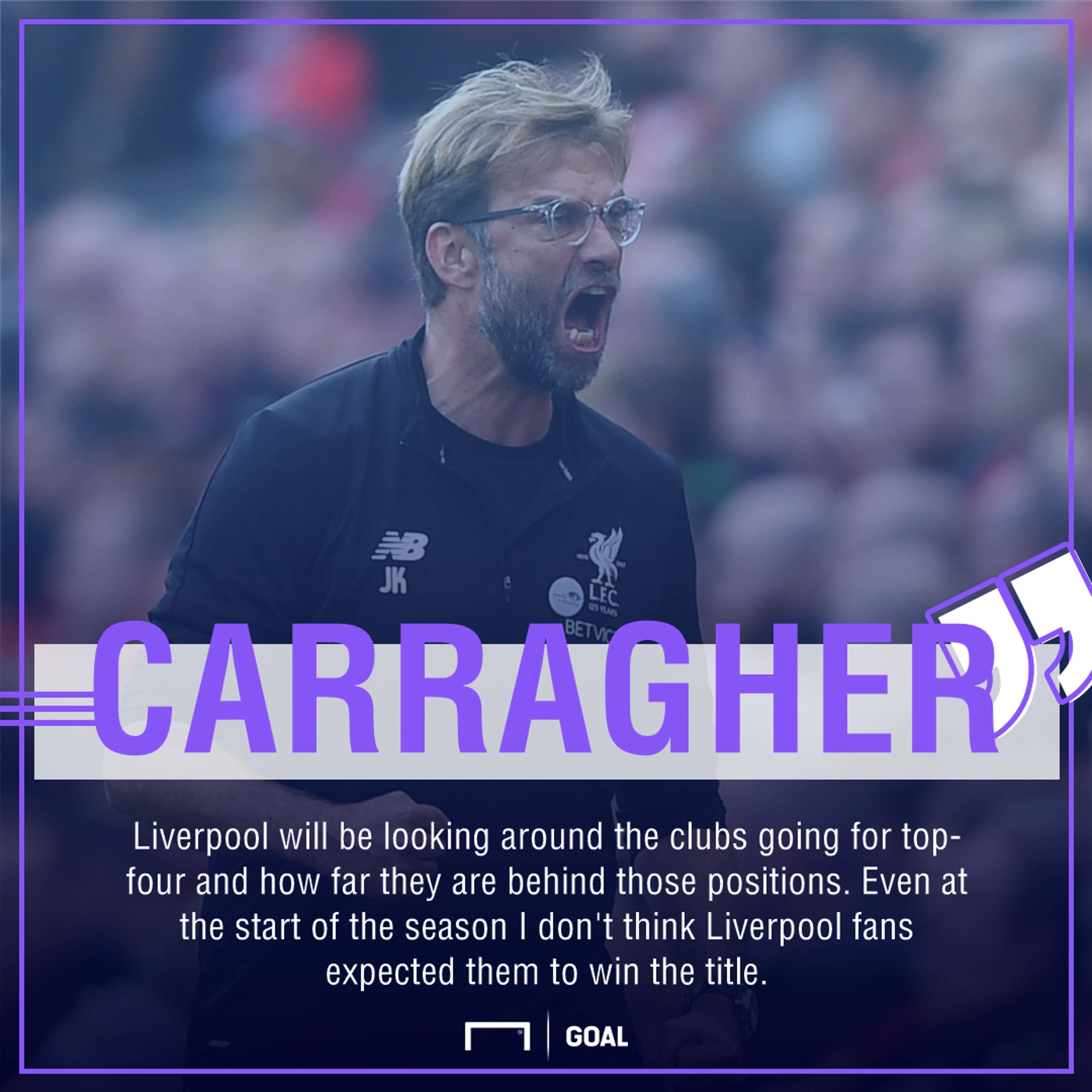 Jamie Carragher Liverpool top four not title
