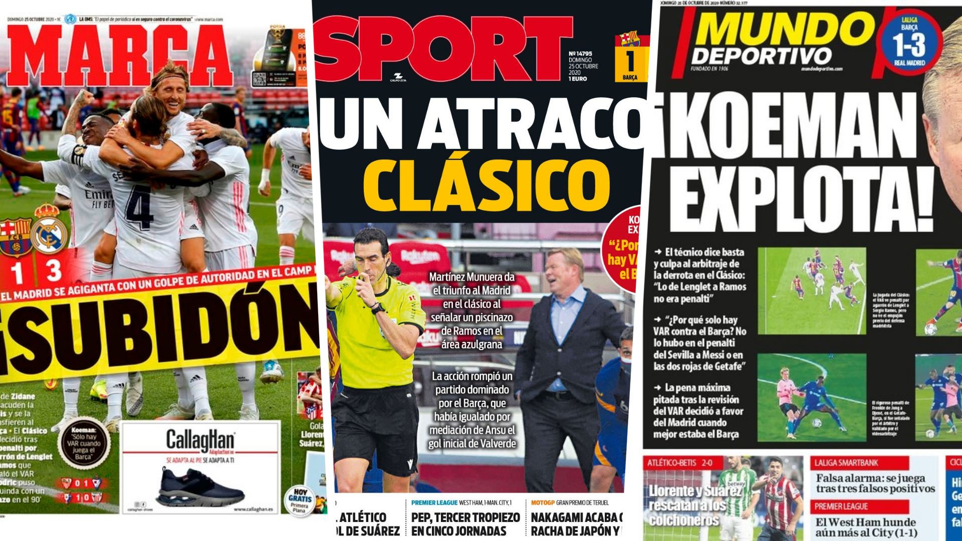 Las portadas de la prensa tras el Barcelona 1-3 Real Madrid: 'Subidón',  'Atraco Clásico' y 'Koeman explota'  México