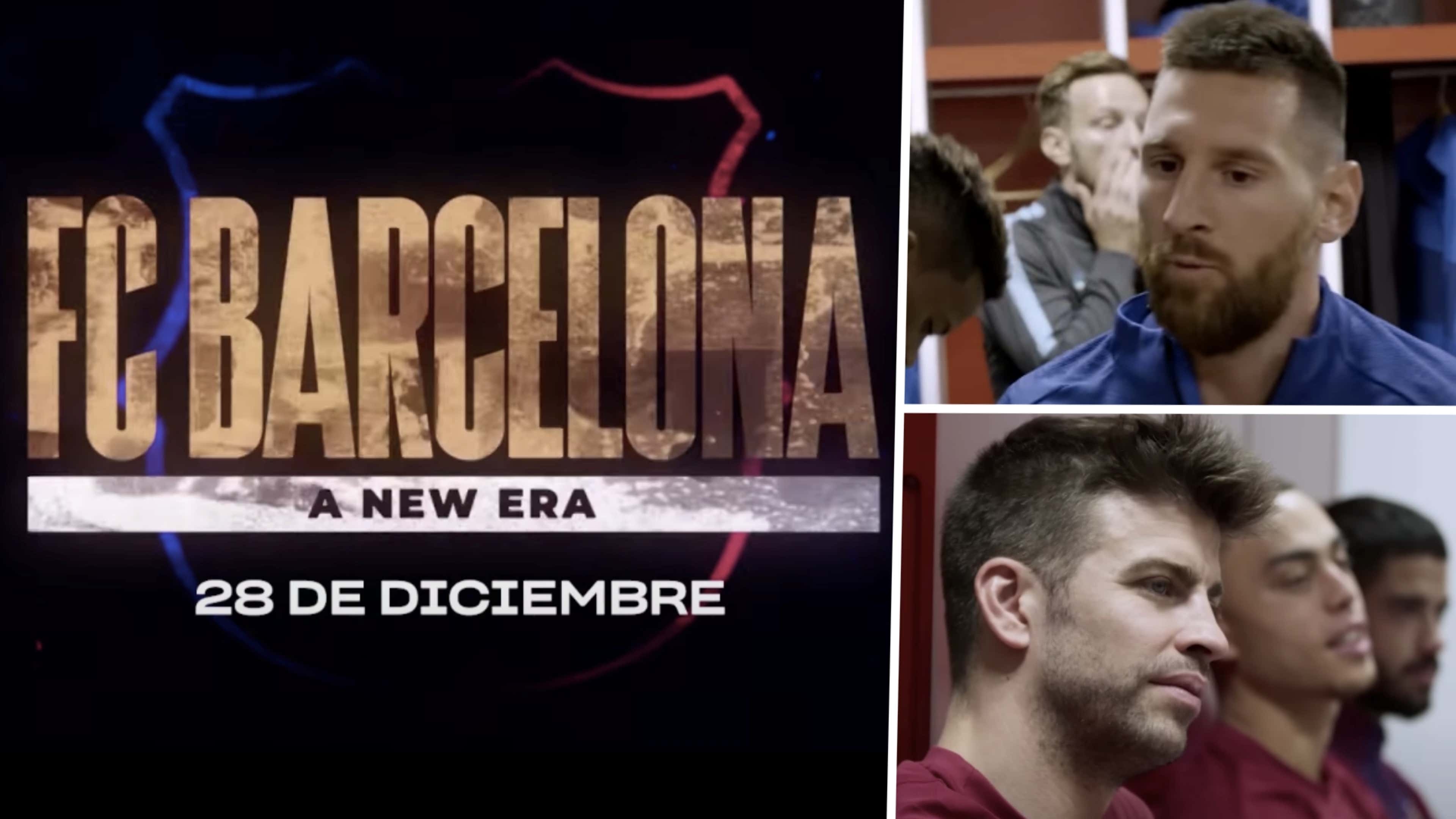 Pigmalión eslogan Molesto FC Barcelona, A New Era: Release date, where to watch & how to stream  documentary online | Goal.com US