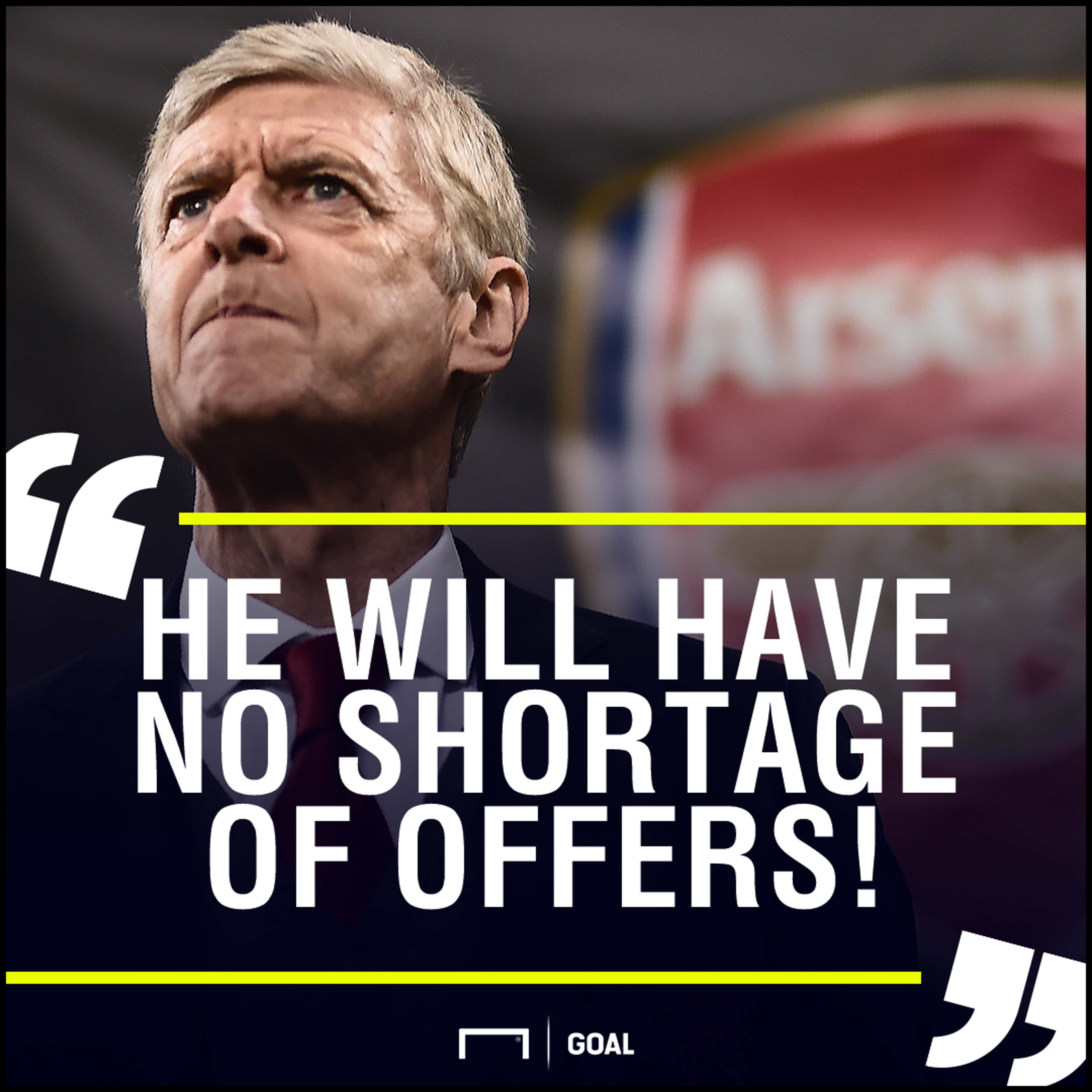 Arsene Wenger no shortage of offers David Dein