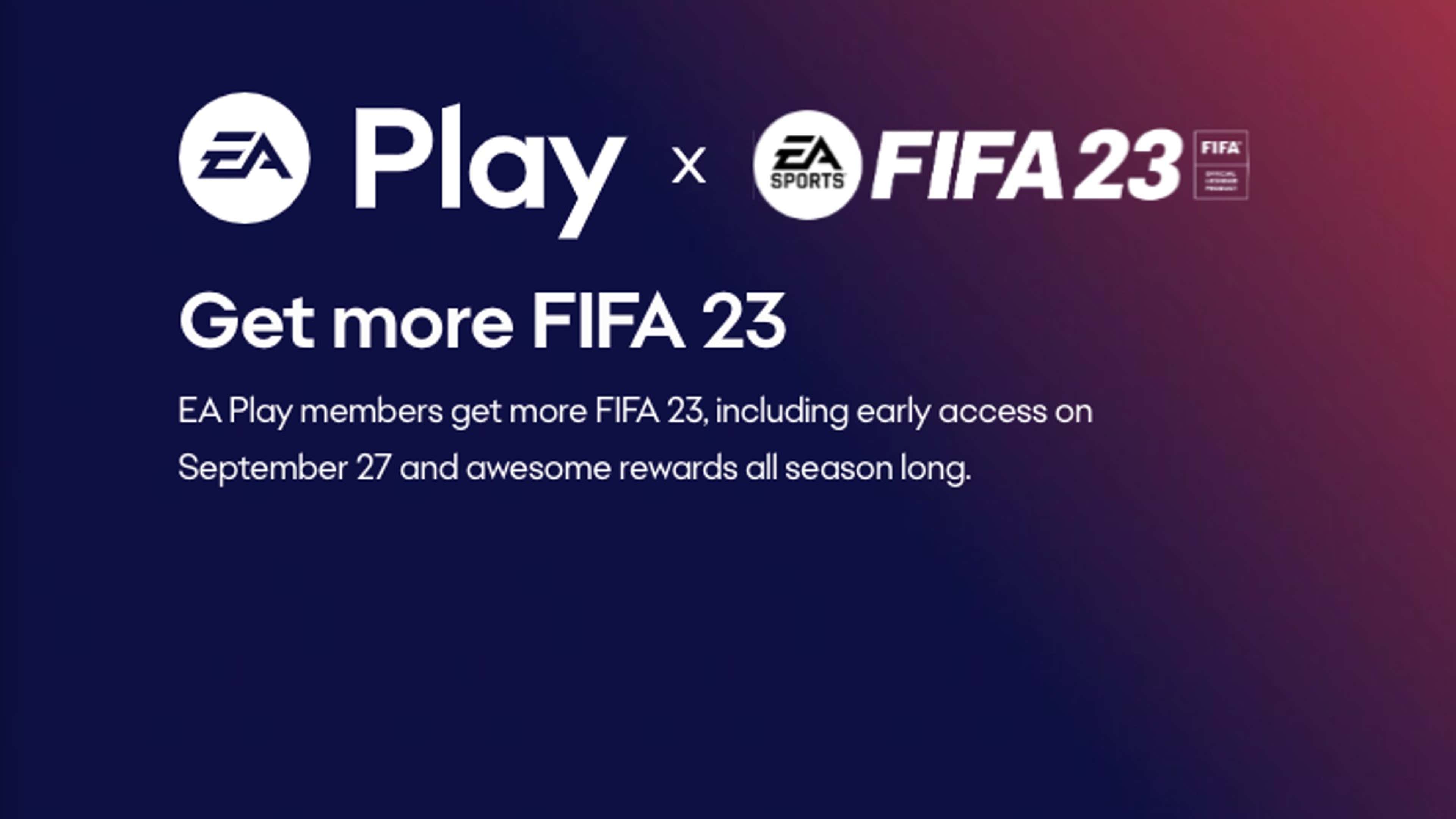 Como jogar FIFA 23 em early access com o EA Play?