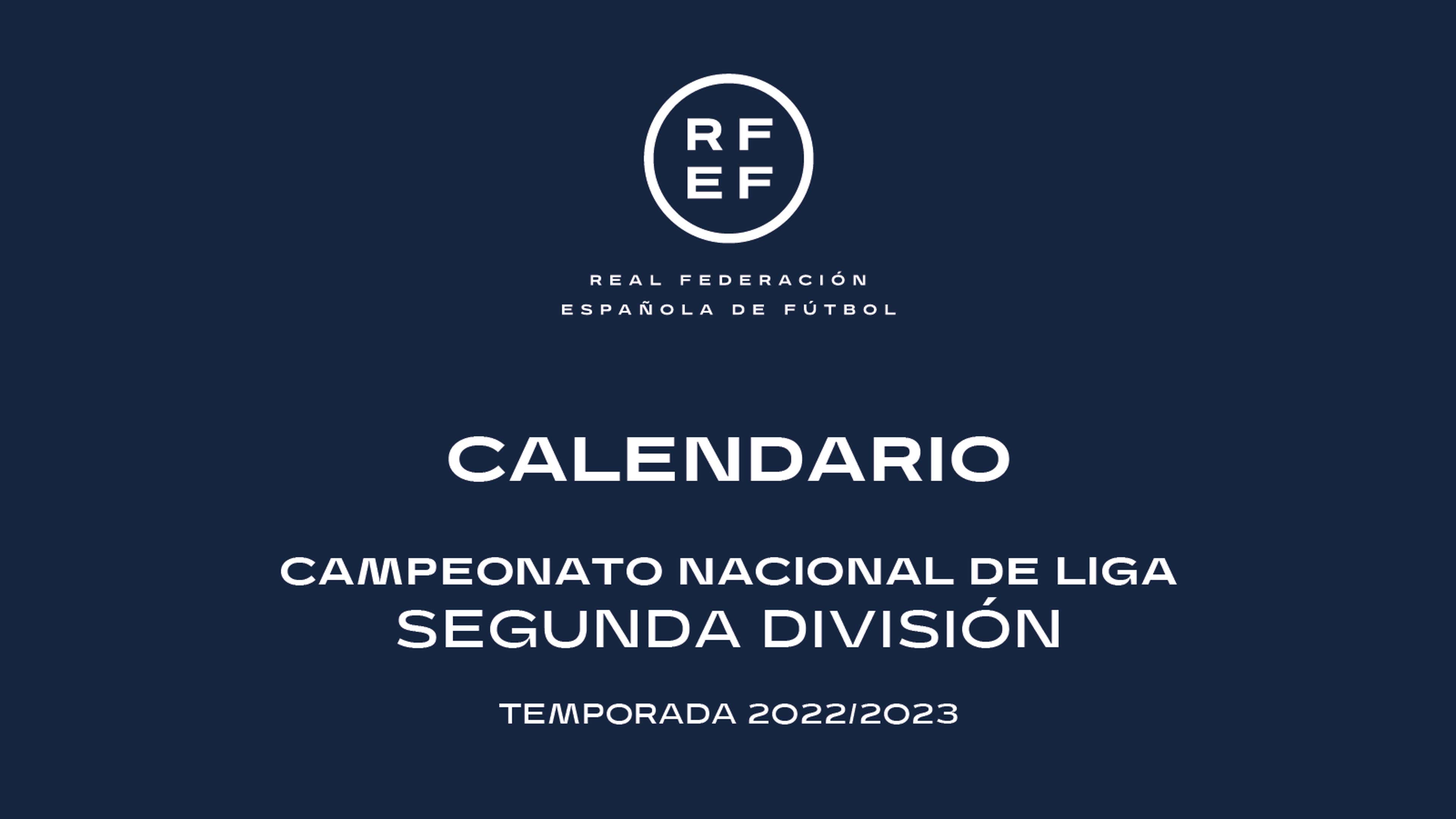 Monótono oficial lucha Calendario completo de Segunda Divisón 2022-2023: partidos, jornadas,  horarios y resultados | Goal.com Espana