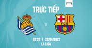 Live Real Sociedad vs Barcelona La Liga 2021/22 GFX