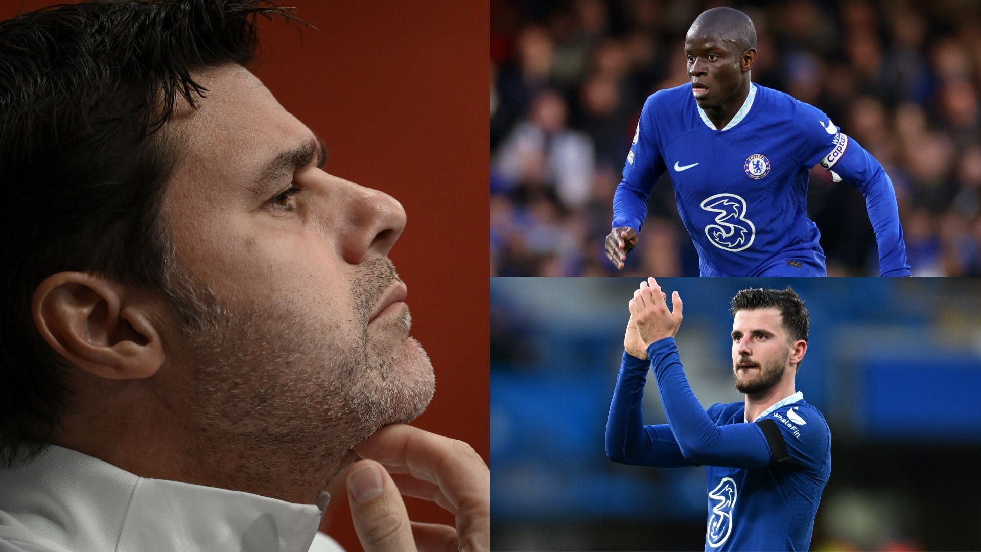 N'Golo Kante, Mason Mount and why Chelsea's much-needed clear-out