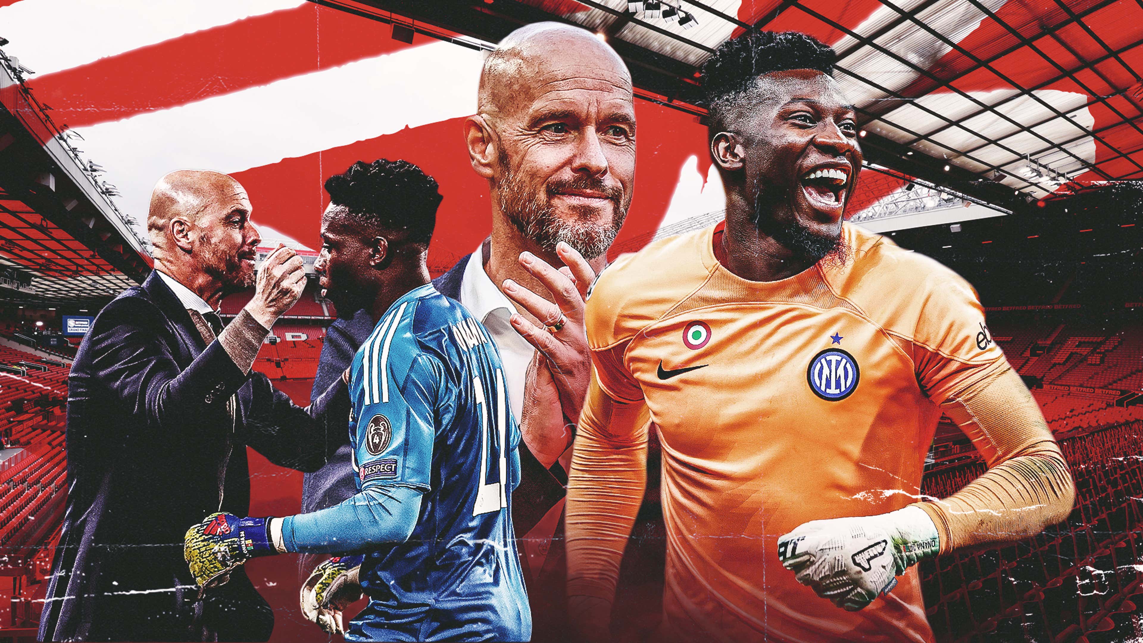 Man Utd have hit the jackpot with Andre Onana! Inter star is Erik ten Hag's ideal goalkeeper and can unlock the team's true potential | Goal.com South Africa